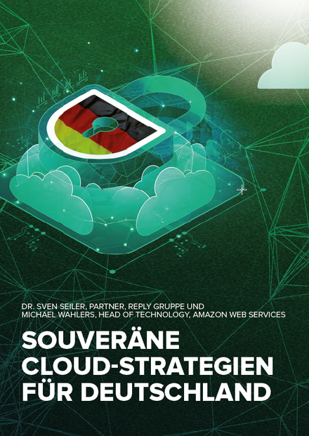 Whitepaper: Souver&auml;ne Cloud-Strategien f&uuml;r Deutschland